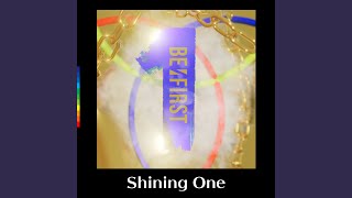 Shining One [upl. by Cia]