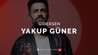 Gidersen Official Audio  Yakup Güner [upl. by Alejna]