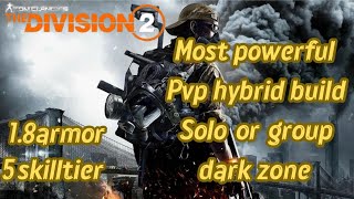 the division 2 best hybrid build with capacitor for pvp dark zone and conflict solo or with group [upl. by Namara]