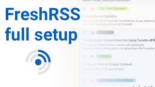 FreshRSS docker install w extensions walkthrough [upl. by Valerle884]