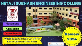 Netaji Subhash Engineering College Review I wbjee rank cut off I Placement I Top 10 BTech Colleges [upl. by Ysset]