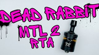 Dead Rabbit MTL 2 RTA HellVape  Wicking Tutorial [upl. by Ahsietal]