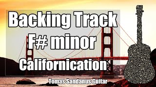 Californication Style Backing Track in F minor  Red Hot Chili Peppers Rock Guitar Jam Backtrack [upl. by Husein]