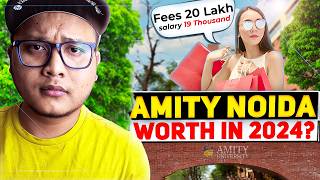 Amity University Noidaan Honest Review 2024 🔥 Bad Placements 🔴 High Fees 🔴 Waste of Money✅ [upl. by Philly101]