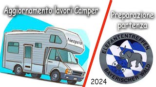 Aggiornamento Elefantentreffen 2024 e lavori sul Camper [upl. by Ametaf]