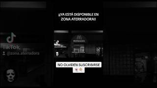 El McDonalds Maldito Historias que Helarán tu Sangre [upl. by Skiest]