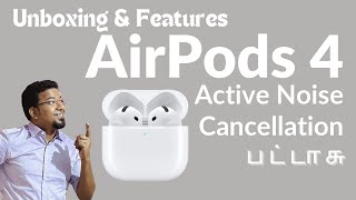 AirPods 4 with Active Noise Cancellation  Unboxing amp Features  Tamil  Joseph Stalin airpods [upl. by Ykceb]