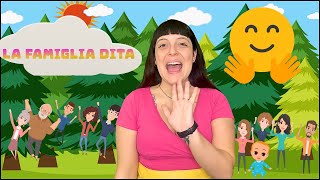 LA FAMIGLIA DITA  Canzoni per Bambini [upl. by Eizzo]