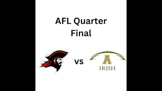 Central Alberta Buccaneers vs Airdrie Irish AFL Quarter Finals 2024 [upl. by Mohammed]