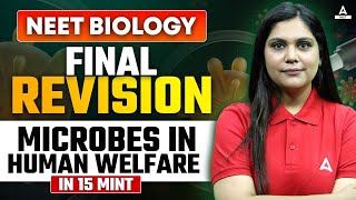 Microbes in Human Welfare Class 12 One Shot  NEET 2024  Final Revision  By Garima Mam [upl. by Erdei253]