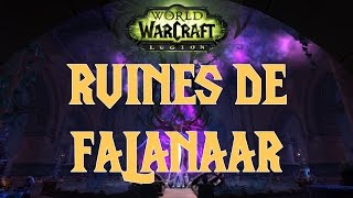 WoW Astuces Ruines de Falanaar [upl. by Erodavlas]