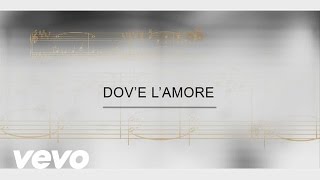 IL DIVO  Track By Track  Dove LAmore [upl. by Vernen780]