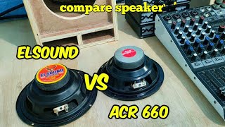 compare speaker elsound vs speaker acr 660 box miniscoop 6 inch mixer ashley [upl. by Aridni]