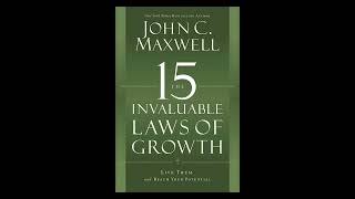 Audiobook Chapter 8 The 15 Invaluable Laws of Growth [upl. by Noirrad274]