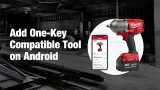 Add ONEKEY ™ Enabled Tools to Inventory  OneKey Support for Android [upl. by Isiahi490]