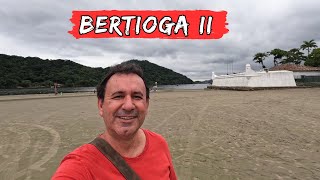 Conheça BERTIOGA no Litoral Paulista parte 2 [upl. by Mattox]