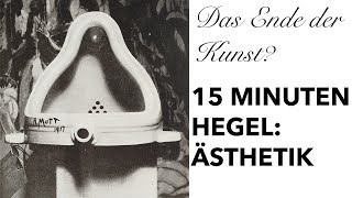 15 Minuten Hegel – Folge 9 Ästhetik [upl. by Wendelin]