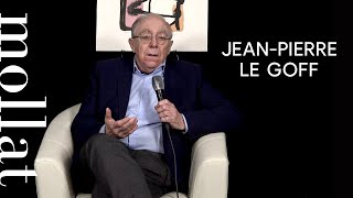 JeanPierre Le Goff  La société malade [upl. by Euqilegna658]