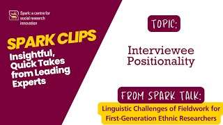 Interviewee Positionality  Spark Clips [upl. by Losse965]