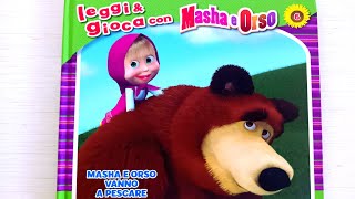 MASHA E ORSO VANNO A PESCARE libro con giochi e attività  audiolibro per bambini [upl. by Harlie]