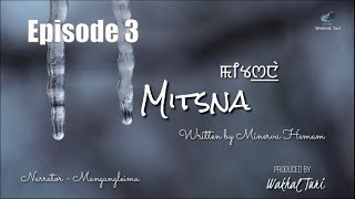 Mitsna Ep3  Minerva Hemam  Mangangleima [upl. by Kerwinn]