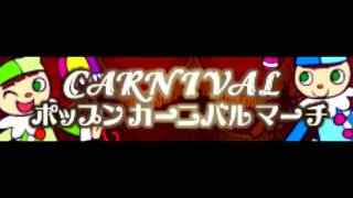 CARNIVAL 「ポップンカーニバルマーチ」 [upl. by Hadeehsar]