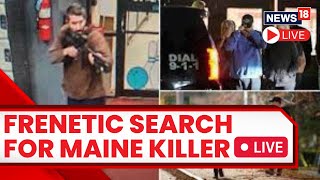 Lewiston Maine Shooting 2023 LIVE  Hundreds Of Officers Search For Maine Shooter  US News  N18L [upl. by Vivie927]