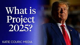 What Is Project 2025 and Why Is It Dangerous [upl. by Yaakov752]