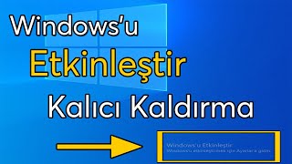 \u00100 ETKİLİ Windowsu Etkinleştir Uyarısını Kalıcı Olarak Kaldırma [upl. by Alba]