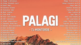 Palagi  TJ Monterde ️ Best OPM Tagalog Love Songs Lyrics  New OPM Trending 2024 Playlist [upl. by Enoek]