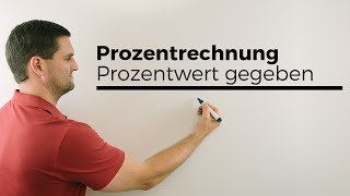 Prozentrechnung Prozentwert gegeben Achtung  Mathe by Daniel Jung [upl. by Ahsenyt]