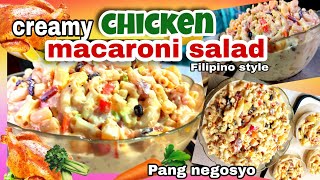 FILIPINO STYLE CHICKEN MACARONI SALAD RECIPE  PANG NEGOSYO RECIPE [upl. by Rosa]