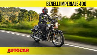 Benelli Imperiale 400 Review  Royal Enfield Classic 350 challenger I Test ride I Autocar India [upl. by Korry]