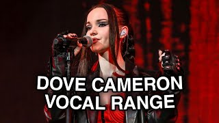 Dove Cameron  Live Vocal Range amp Analysis D3  Eb6 [upl. by Diane-Marie726]