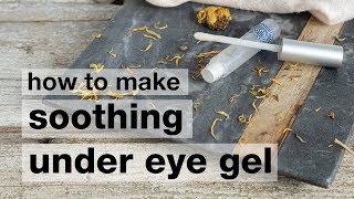 How to Make a DIY Soothing Under Eye Gel [upl. by Cates531]