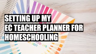 Homeschool Planner Erin Condren Teacher Planner Setup 20202021 [upl. by Oznecniv]