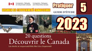 🇨🇦 37 Examen de citoyenneté canadienne 2023  20 questions exemplaires Découvrir le Canada 5 [upl. by Boucher370]