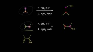 Hydroborationoxidation  Alkenes and Alkynes  Organic chemistry  Khan Academy [upl. by Ellie]