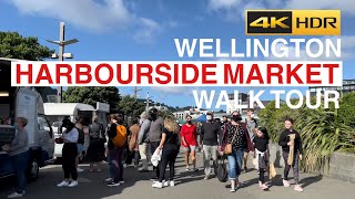 Wellington Harbourside Market Walking Tour New Zealand 4K HDR [upl. by Almond613]