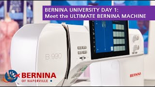 BERNINA University 2024 Meet the Ultimate BERNINA Machine [upl. by Einnos]