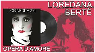 Loredana Bertè  Opera damore Provino in studio inedito del 1976 [upl. by Lebatsirc]