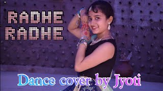 Radhe Radhe  Dance  Cover By  Jyoti  Dance Tube [upl. by Crandale]