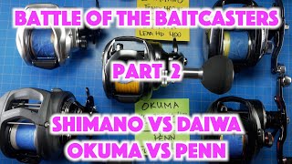 Battle of the Baitcasters Part 2 Shimano Tranx400 vs Okuma Komodo 471 vs Daiwa Lexa vs Penn Fathom [upl. by Sokin49]