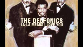 La La Means I Love You The Delfonics [upl. by Harriette]