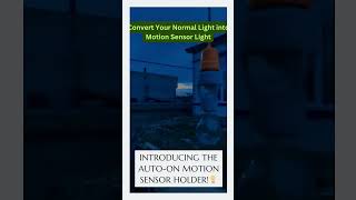 Auto ON Motion Sensor Holder Convert Any Bulb to Automatic 💡 shorts motionsensorlight light [upl. by Eetsirk954]