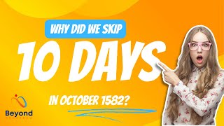 quotWhy Did We Skip from October 4 1582 to October 15 1582  Gregorian Calendar History [upl. by Adni676]