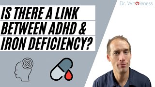 ADHD and Iron Deficiency [upl. by Bound]