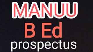 MANUU B ED M ED D ELED MBA MCA B TECH 2024 ONLINE FORM  NOTIFICATION PROSPECTUS [upl. by Shepherd]