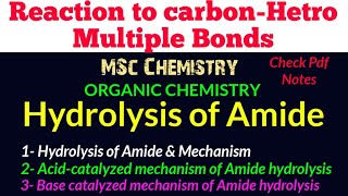 Hydrolysis of Amide Acid amp Base catalysedReaction amp Mechanismmscchemistrynotesitschemistrytime [upl. by Dermott]