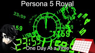 Persona 5 Royal 1 day at a time 729 [upl. by Weisman871]